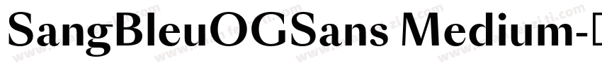 SangBleuOGSans Medium字体转换